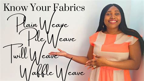 Know Your Fabrics Understanding Different Types Of Fabric Weaves Youtube