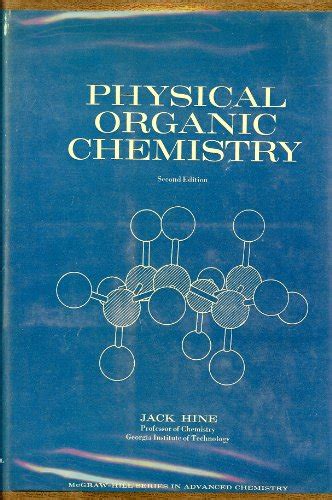 Physical Organic Chemistry Mcgraw Hill Series In Advanced Chemistry