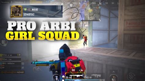 Ever Arbi Pro Girl Squad 🔥 6 Kd Chiligamingpubgmobile Youtube