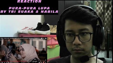 Reaction Pura Pura Lupa Mahen Lirik Live Akustik Cover By