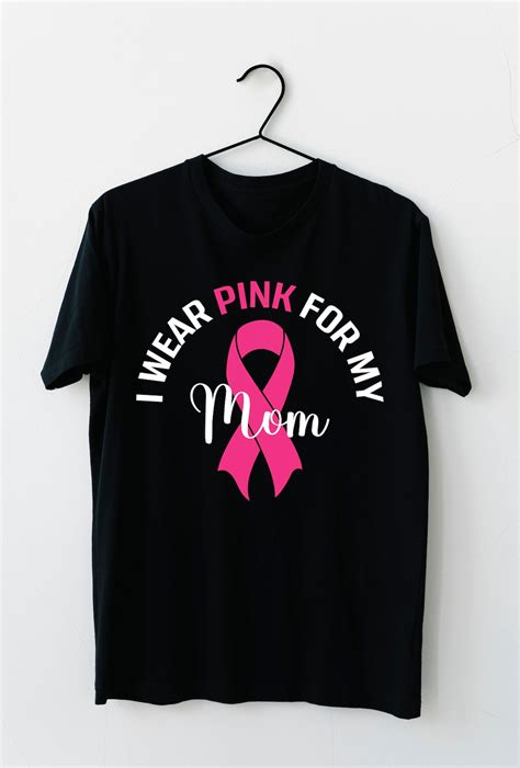 I Wear Pink For My Mom Svg Breast Cancer Svg Breast Cancer Awareness