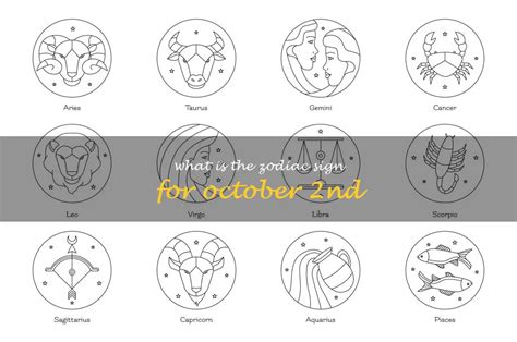 Discover The Astrological Sign For October 2Nd: What Is Your Zodiac? | ShunSpirit