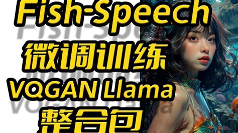 Fish Speech Vqgan Llama Fine Tuning Youtube