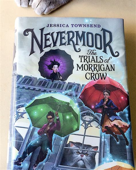 The Perfect Fantasy Read Nevermoor The Trials Of Morrigan Crow By Jessica Townsend A Great