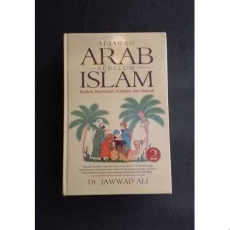 Jual Sejarah Arab Sebelum Islam Bab Shopee Indonesia