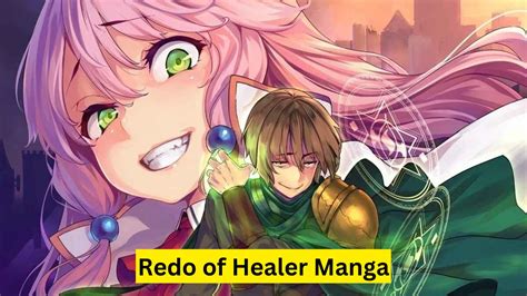 Redo of Healer Manga: Unveiling the Controversial Dark Fantasy ...