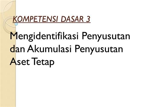 Bimtek Akumulasi Penyusutan Aset Tetap Info Jadwal Diklat Dan Bimtek