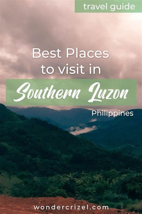 Best Places To Visit In Southern Luzon Philippines Wonder Crizel