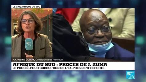 Afrique Du Sud Le Proc S Pour Corruption De Jacob Zuma Report Au