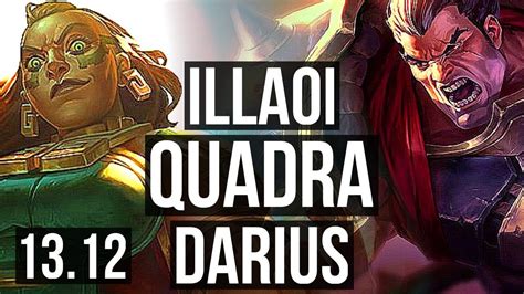 ILLAOI Vs DARIUS TOP Quadra 6 2 10 300 Games Rank 14 Illaoi