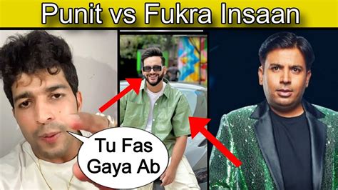 Fukra Insaan Vs Punit Superstar Controversy Joginder Reply Fukra