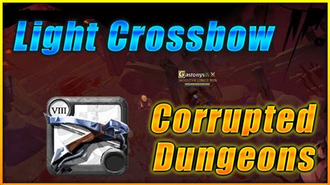 Light Crossbow Build Ballesta Ligera Corrupted Dungeons Albion