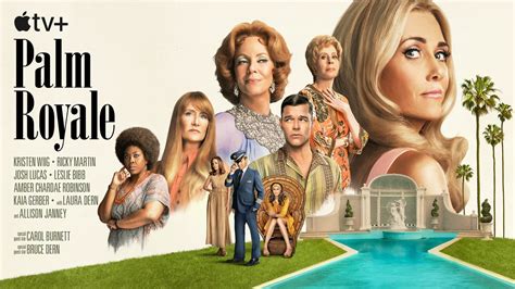 Palm Royale Season 2 Premiere Date A Summer 2024 Update