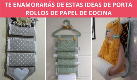 15 Ideas De Porta Rollos De Papel De Cocina Hechos Con Tela