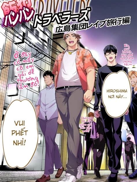 Panpan Travelers Hiroshima Shuudan Rape Ryokou Hen Việt Hentai Hentai Vietsub HD Việt
