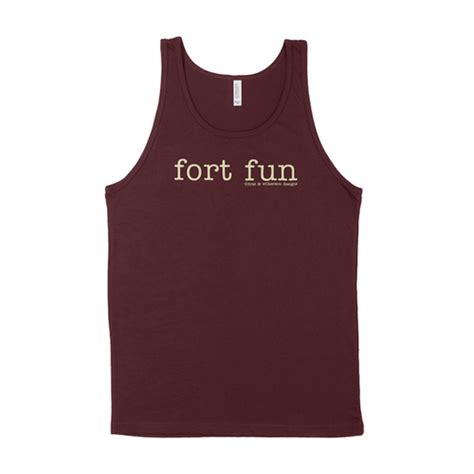 Fort Fun Text Unisex Tank First And Wilkerson