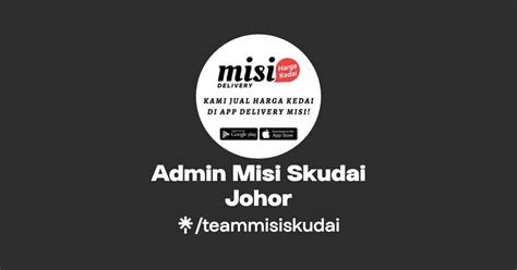 Admin Misi Skudai Johor Instagram Facebook TikTok Linktree