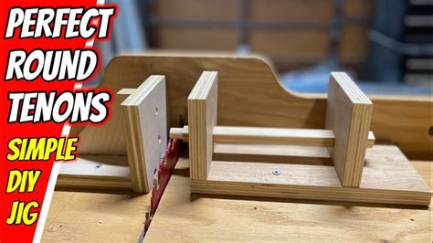 Easy How To Make Round Tenons With Table Saw Step By Step Jig