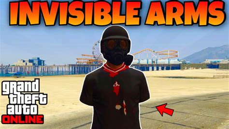 Updated How To Get Permanent Invisible Arms In Gta Online