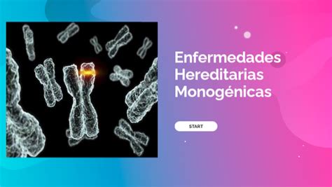 Enfermedades Hereditarias Monog Nicas