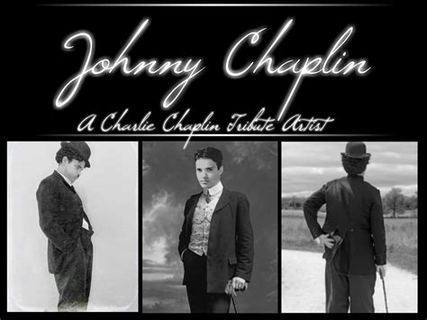 Who is Johnny Chaplin?