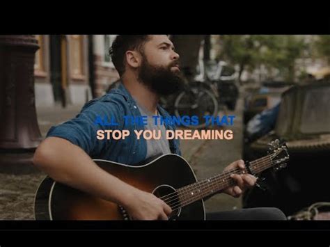 Passenger Things That Stop You Dreaming Official Acoustic Lyric