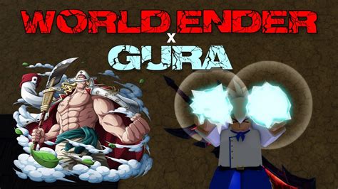 GPO World Ender X Gura PVP YouTube