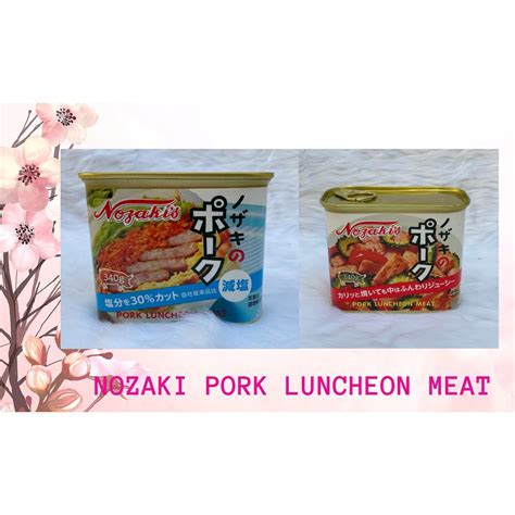 Japan Nozaki Pork Luncheon Meat Shopee Philippines