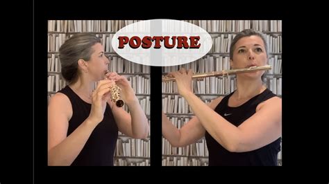 Posture Flute Tutorial Youtube