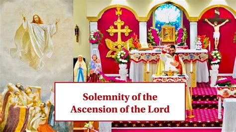 Holy Mass Ascension Of The Lord Qurbana At St Thomas Syro Malabar