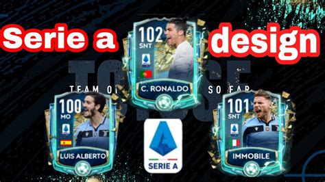 Serie A Totssf Design Fifa Mobİle 20 Youtube