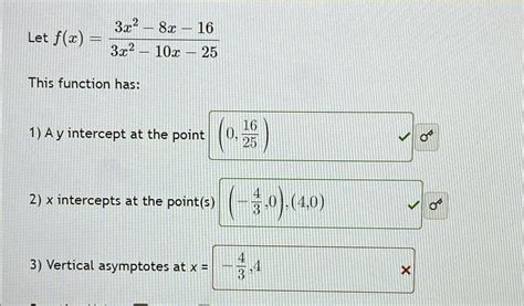 Solved Let F X 3x2 8x 163x2 10x 25this Function Has A Y