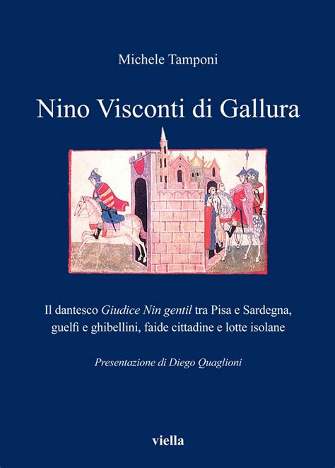 Amazon Nino Visconti Di Gallura Il Dantesco Giudice Nin Gentil Tra