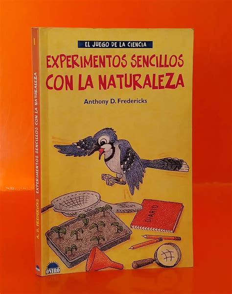 Experimentos Sencillos con la Naturaleza Librería Merlín