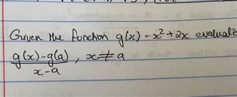 Solved 1 Given The Function 𝑔𝑥𝑥22𝑥 Evaluate