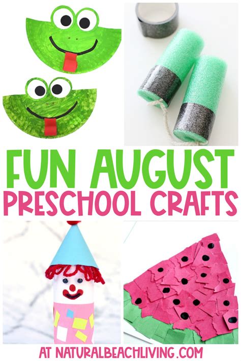 40 August Preschool Crafts Summer Art And Craft Activities Natural