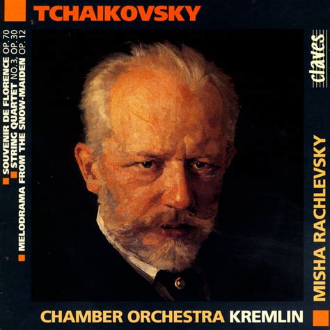 Pjotr Ilyich Tchaikovsky Souvenir De Florence Op String Quartet