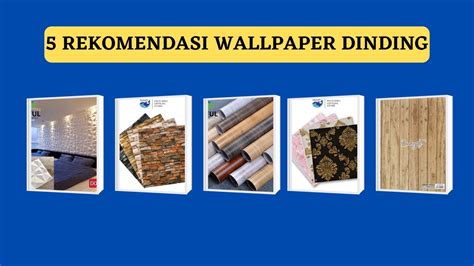 5 Rekomendasi Wallpaper Dinding Rumah 3d Motif Kayu Minimalis Youtube