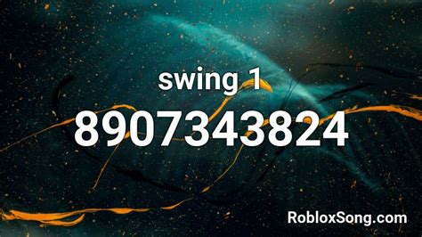 Swing Roblox Id Roblox Music Codes