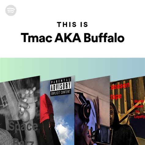 This Is Tmac Aka Buffalo Playlist By Spotify Spotify