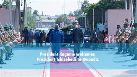 President Kagame Welcomes President Tshisekedi To Rwanda Youtube