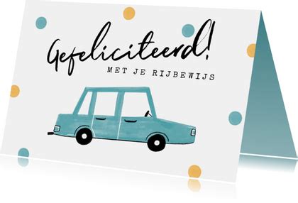 Gefeliciteerd Met Je Rijbewijs Felicitatiekaart Kaartje2go