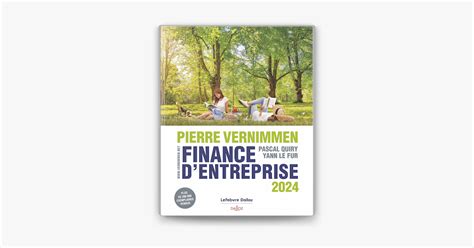 Finance d entreprise 2024 22ed écrit par Pierre Vernimmen Yann Le Fur