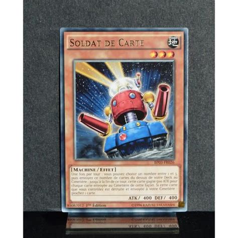 Carte YU GI OH BP03 FR026 Soldat De Carte NEUF FR Cdiscount Jeux Jouets