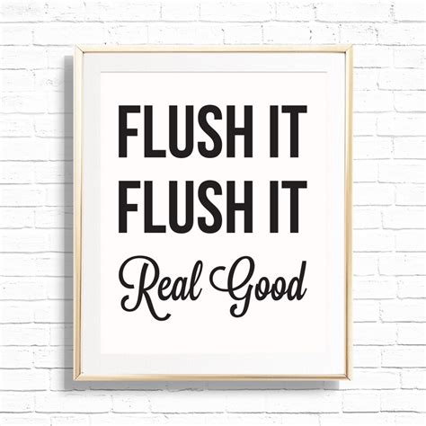 Flush It Flush It Real Good Bathroom Decor Art Print Etsy