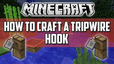 Minecraft How To Make A Tripwire Hook 2016 YouTube