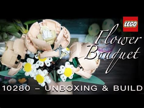 Lego Flower Bouquet Unboxing And Build Part Youtube