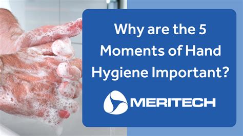 Why Are The 5 Moments Of Hand Hygiene Important