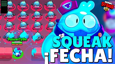 ¡noticias Brawl ¡fecha Del Lanzamiento Del Nuevo Brawler Squeak En