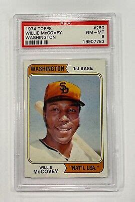 1974 Topps 250 WILLIE McCOVEY HOF PSA 8 NM MT Washington